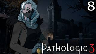 Pathologic 3 Pt. 8 (The worst day of Daniil's life [so far]) [01-17-2026]