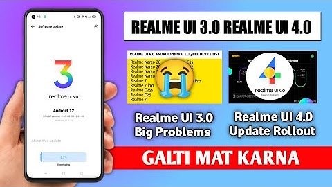 Realme UI 3.0 Android 12 Stable Update, Realme UI 4.0 Android 13 Update Rollout in November 2022