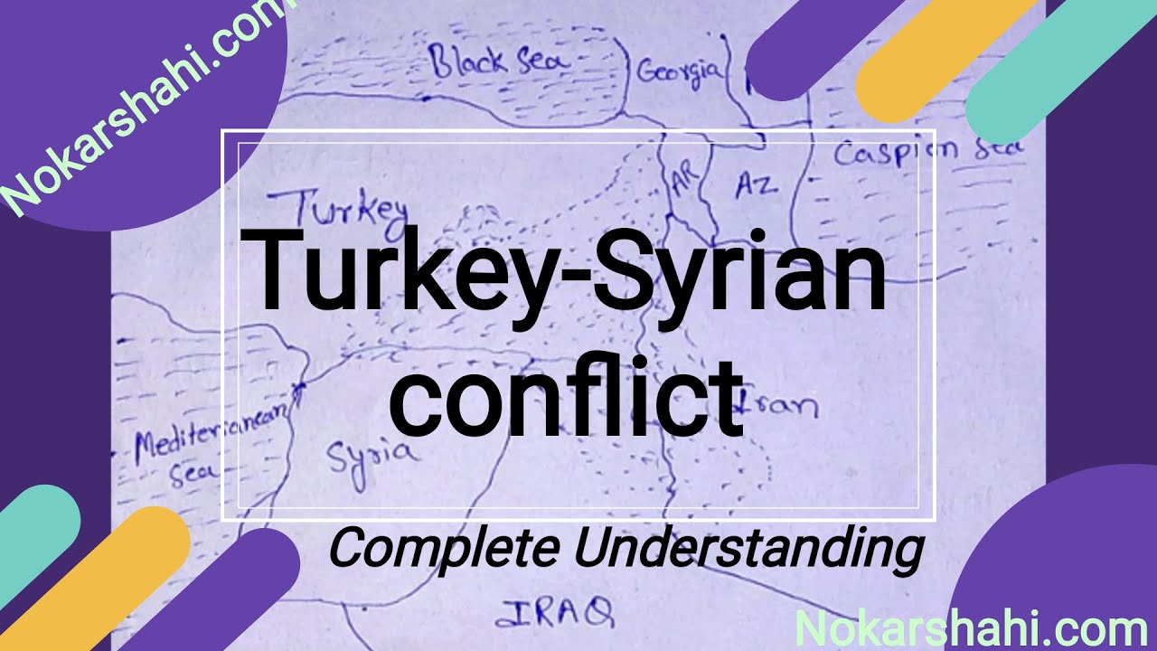 Turkey - Syria Conflict || Why turkey attacked on Syrian Kurds || a complete Understanding