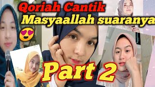 Qoriah Cantik Suara Merdu | Kumpulan Qoriah Cantik Suara Merdu Terbaru 2021 | Part 2