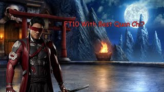 High Level Quan Chi Gameplay Ft10 After Loss In Kl