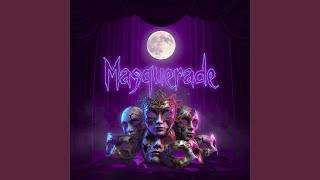 Masquerade (Edit) Masquerade (Edit)