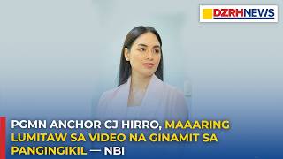 PGMN Anchor na si CJ Hirro, kasama sa mga inirereklamo dahil sa pangingikil