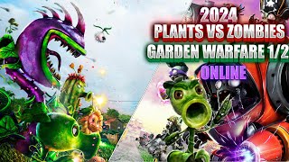 ЖИВ ЛИ ОНЛАЙН В PVZ GARDEN WARFARE 1/2 В 2024?