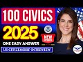 2025 (EASY Memorize) USCIS Official 100 Civics Questions &amp; Answers for US Citizenship Test 2025-N400