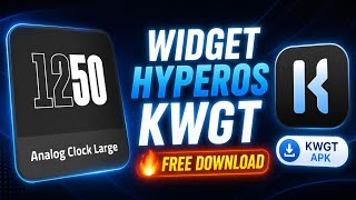 🔥 HyperOS Widget KWGT Free Download | Analog Clock Large
