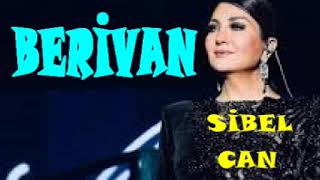 Sibel Can - Berivan