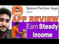Sploot partner app review | md talkies