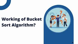 Bucket Sort Algorithm
