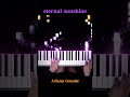 Ariana Grande - eternal sunshine Piano Cover #eternalsunshine #PianellaPianoShorts