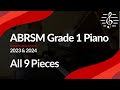 ABRSM Grade 1 Piano (2023 & 2024): All 9 Pieces