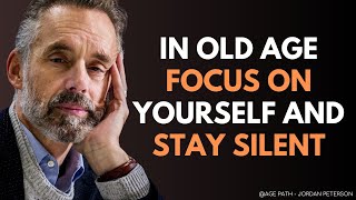 In Old Age, FOCUS On YOURSELF And Stay Silent | Motivational Speech