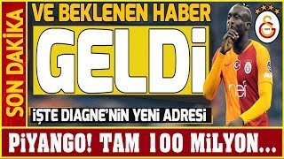 Galatasaray'a 100 Milyonluk Diagne Piyangosu! Yeni Adresi Belli Oldu... Youtube