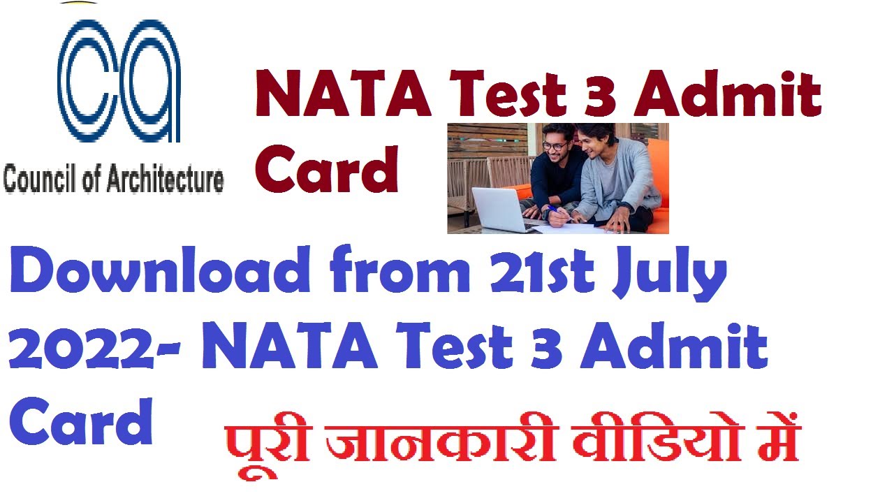 nata-test-3-admit-card-2022-national-aptitude-test-in-architecture-phase-3-hall-ticket-exam-date