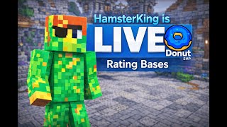 minecraft donut smp live rating bases #donutsmp #minecraft