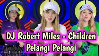 DJ Robert Miles - Children - Pelangi Pelangi