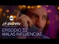 Malas influencias | La Guzmán - Temporada 1 Episodio 32