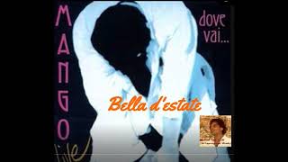 Bella d estate Mango live from Bologna Dove vai tour 1995