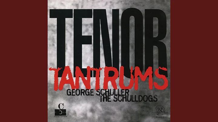 Tenor Tantrums
