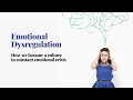 Emotional Dysregulation How we have become a culture in constant crisis