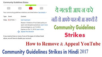 How to remove community guideline strikes 2017 in hindi with PROOF Youtube Guidelines Hindi