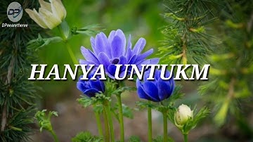 HANYA UNTUKMU | The Boys Trio