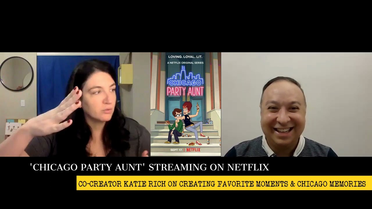 Katie Rich interview for Chicago Party Aunt on Netflix talk Wrigley to RuPaul to Wiener's Circle