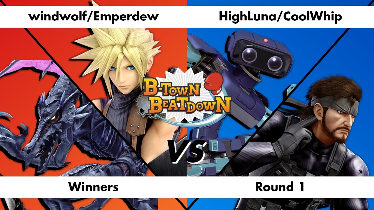 B-Town Beatdown 96 Doubles Winners Round 1: windwolf/Emperdew vs HighLuna/CoolWhip