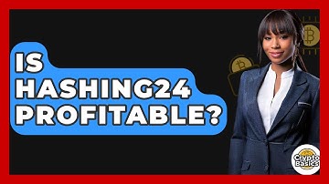 Is Hashing24 Profitable? - CryptoBasics360.com