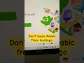 Don T Learn Arabic From Duolingo
