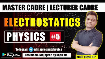 Electrostatics -5 | physics Preparation | Master cadre physics | lecturer cadre physics |PPSC