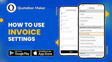 How to use Invoice Settings | Quotation Maker App For Android | iPhone | Quotation Maker
