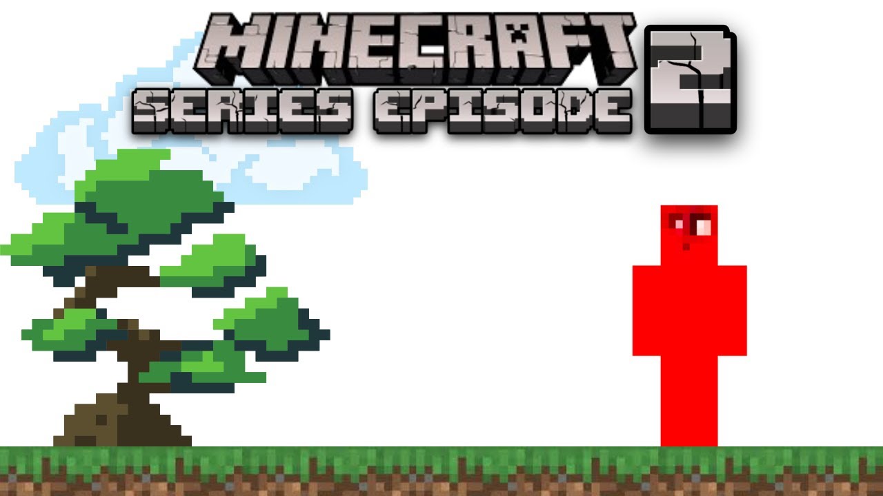Minecraft Series Episode 2 - YouTube