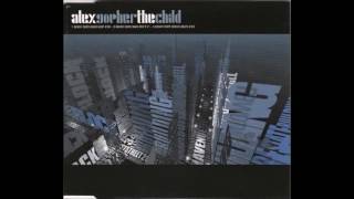 Alex Gopher - The Child (Kenny Dope Bonus Beat)