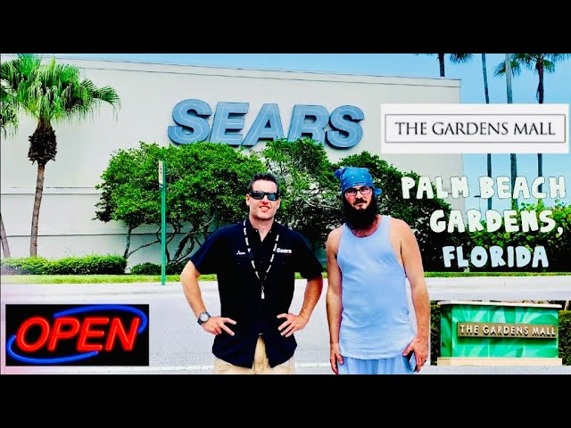 Open SEARS The Gardens Mall Palm Gardens, FL w/ @MannyQuacioua