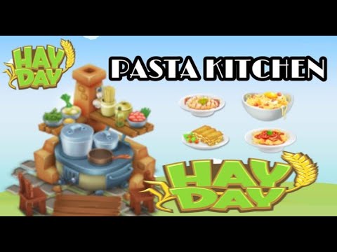 Hay Day Machines - Pasta Kitchen (Guide) - YouTube