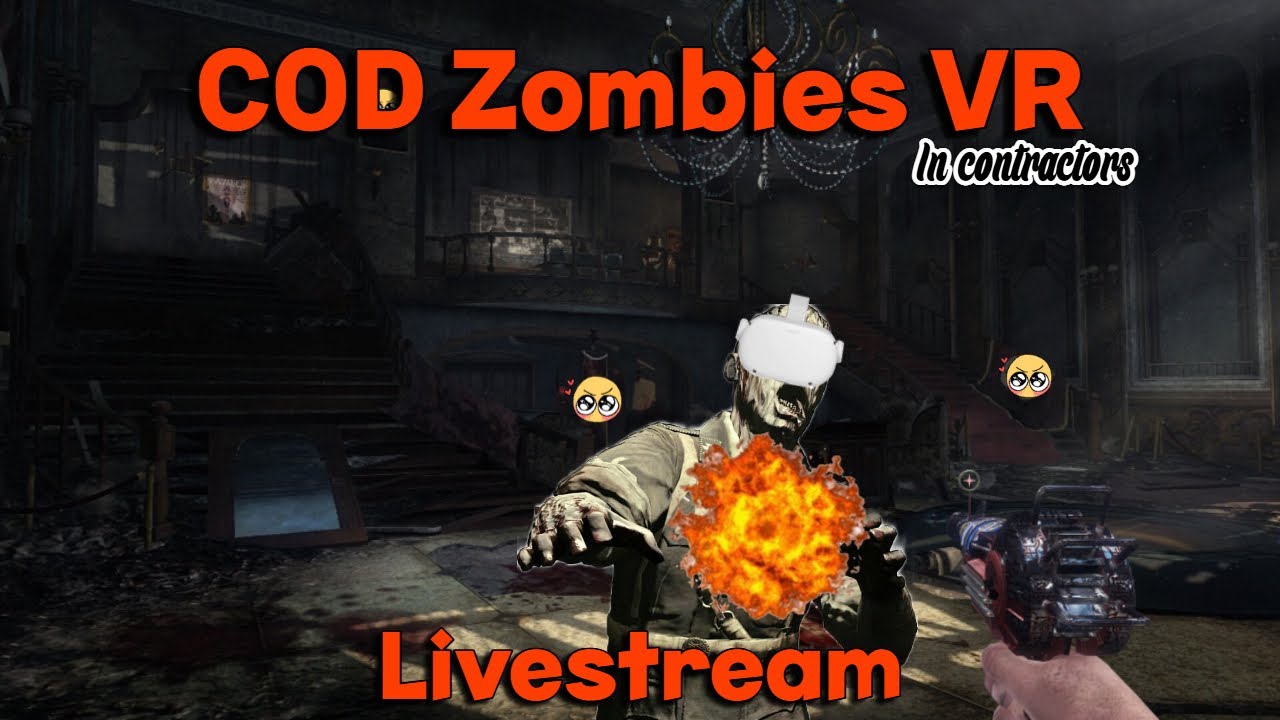 Call of duty zombies VR LIVE - YouTube