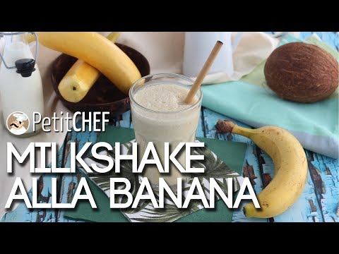 Milkshake alla banana - Drink fresco e nutriente, PetitChef.it