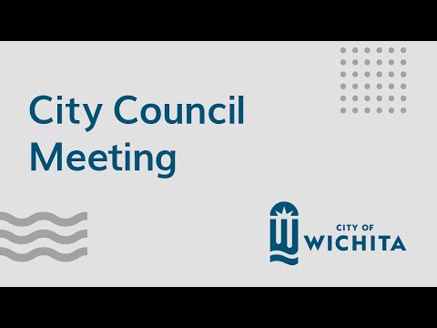 Wichita City Council Meeting July 19, 2022