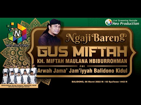 NGAJI BARENG GUS MIFTAH