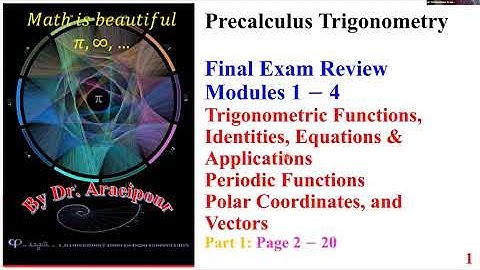 2025 Fall Math 111 Part 1 Final Exam Review Modules 1 -  4 Trigonometric and Periodic Functions