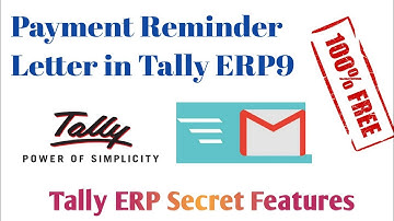 How To Send Payment Reminder From Tally ERP 9