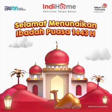 Indihome Marhaban Ya Ramadan 1443 H