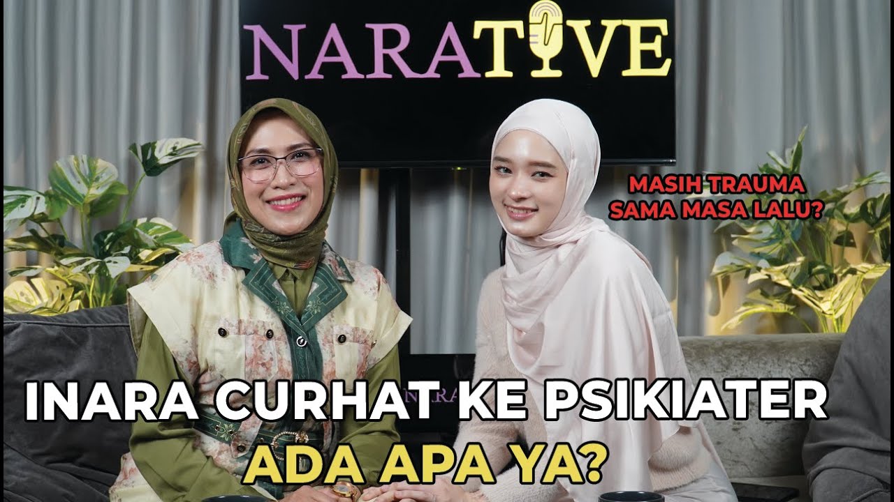 #NARAtive 3 - INARA KE PSIKIATER ⁉️