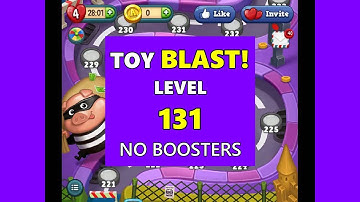 Toy BLAST! Level 131 ~ NO BOOSTERS