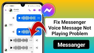 Fix Messenger Voice Message Not Playing Problem (New Update 2025) || Messanger Voice Not Playing screenshot 4