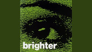 Vignette de la vidéo "Brighter - Half-Hearted"