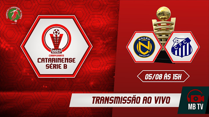 AO VIVO - NAÇÃO X CARAVAGGIO  - CAMPEONATO CATARINENSE SÉRIE B 2023