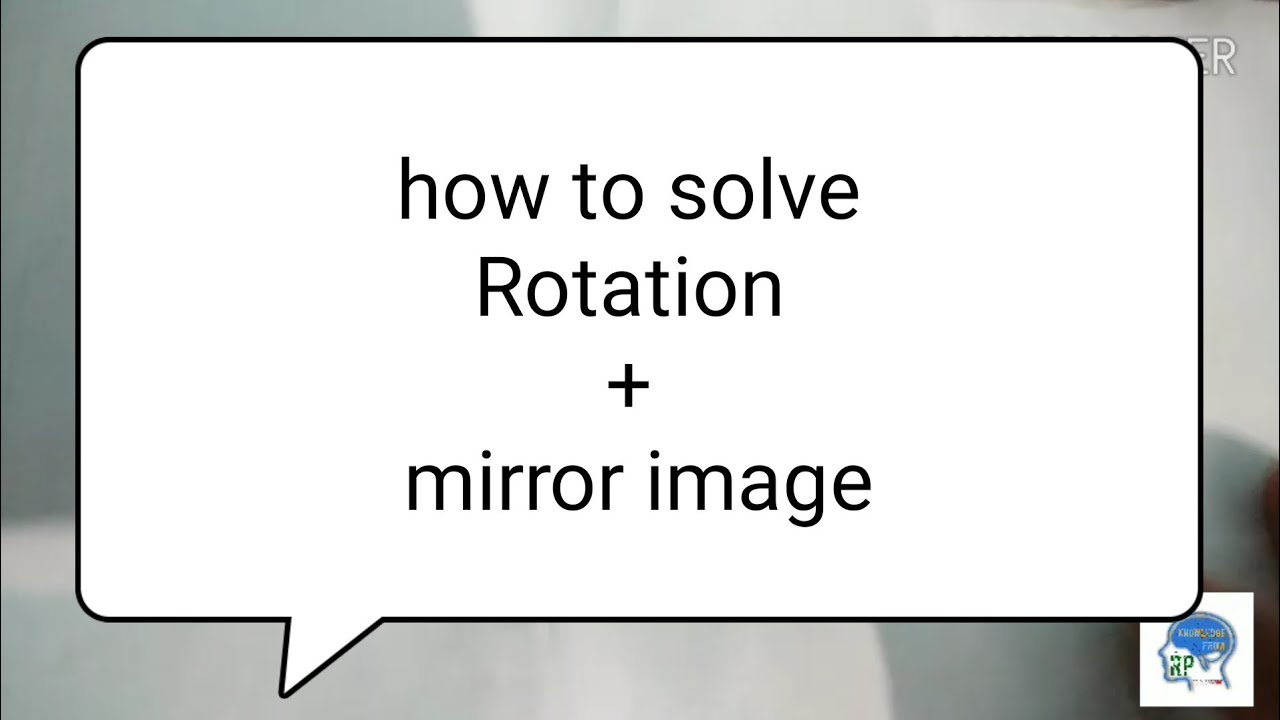How to solve Rotation and mirror image question for OIR TEST PSB IN INDIAN COAST GUARD YouTube