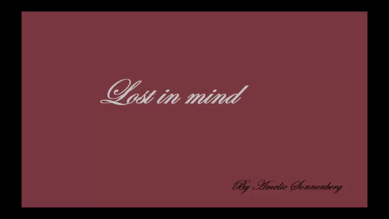 Lost in mind - Original Piano Composition